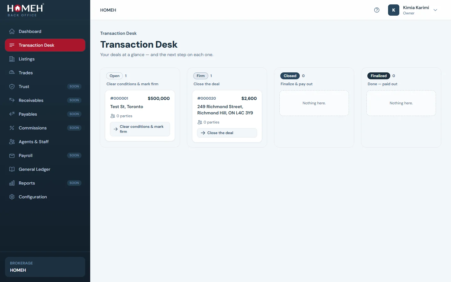 The HOMEH Transaction Desk — deals organised by stage with the next step on each